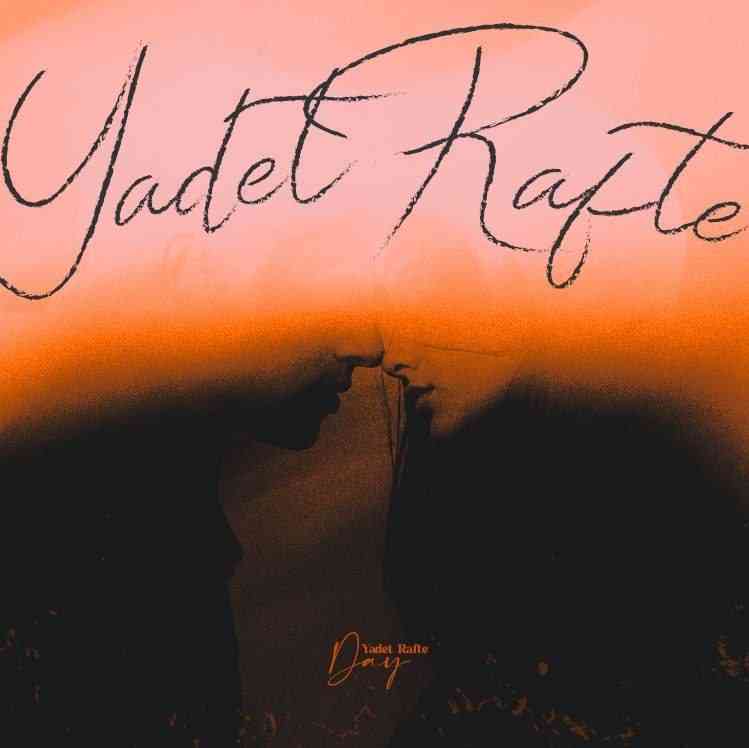 Yadet Rafte