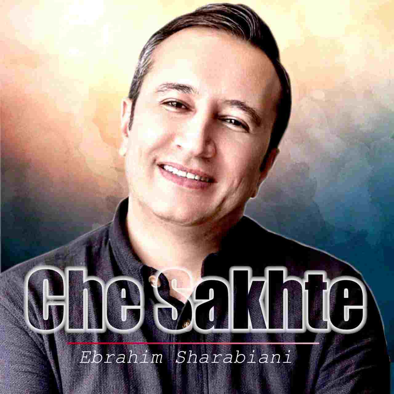 Che Sakhte