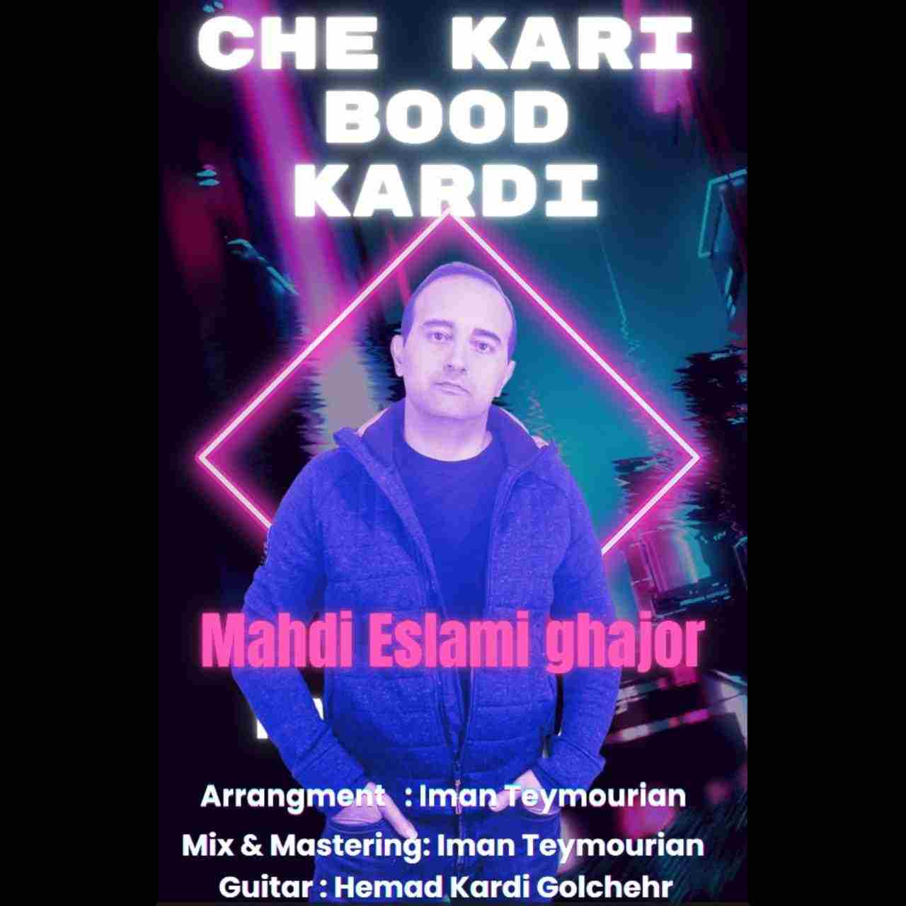 Che Kari Bood Kardi