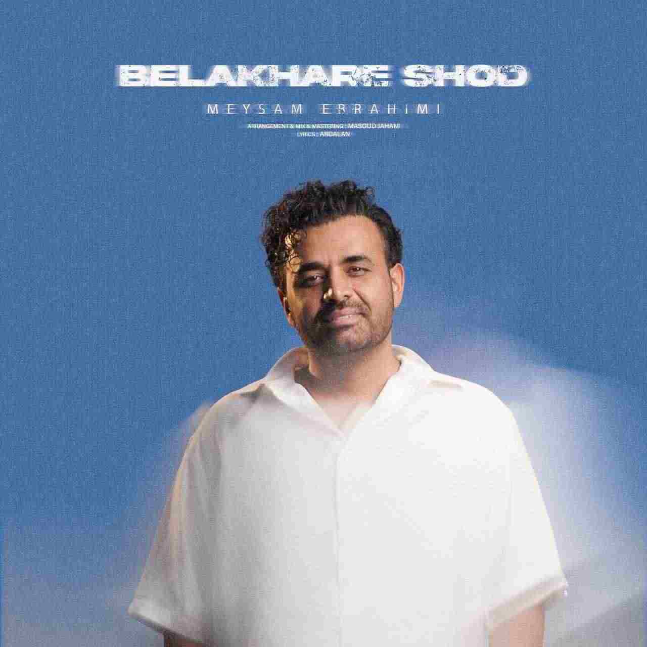 Belakhare Shod