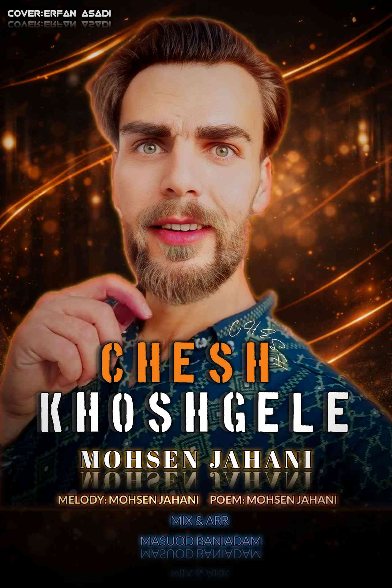 Chesh Khoshgele