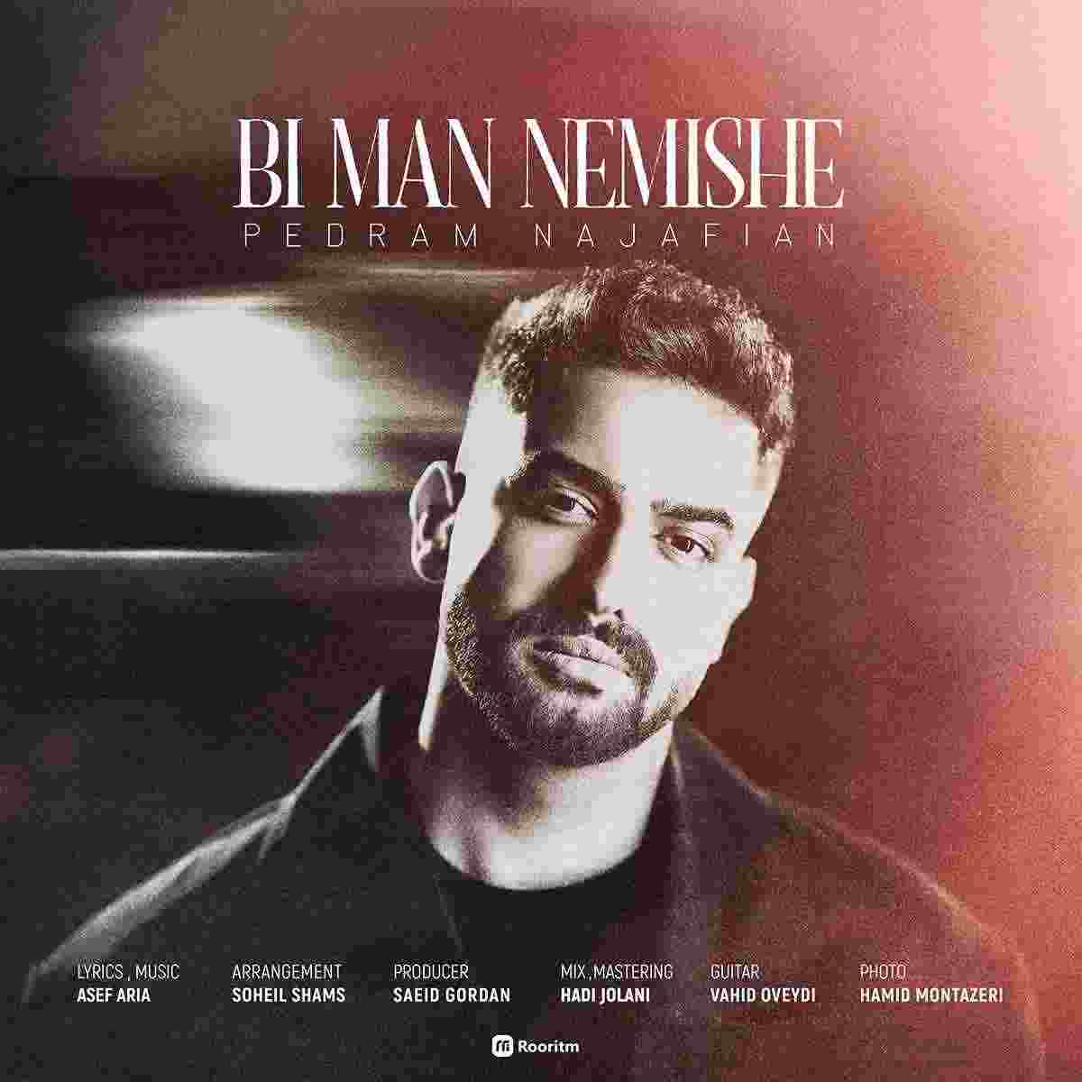 Bi Man Nemishe