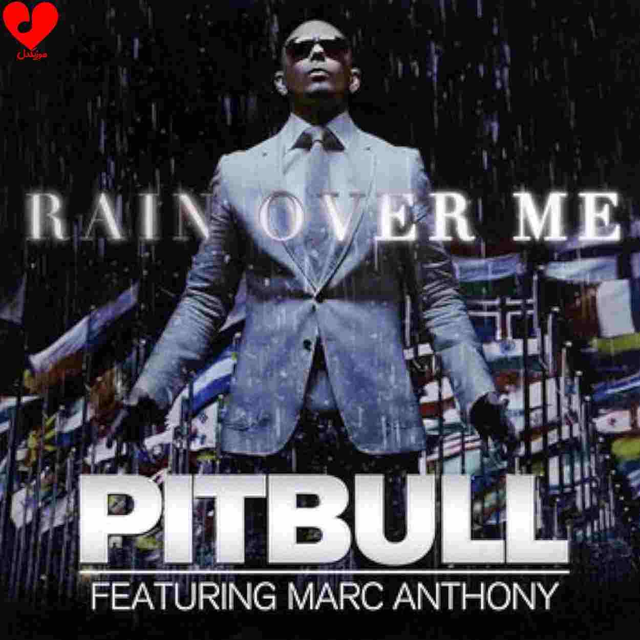pitbull_ft_marc_anthony_rain_over_me